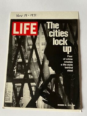 Vintage 1971 LIFE Magazine November 19 The Cities Lock Up Cover